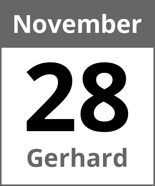 Feiertag Gerhard November 28.11.