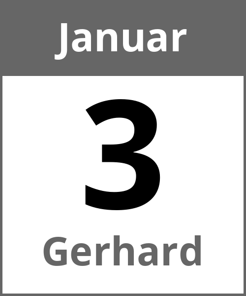 Feiertag Gerhard Januar 3.1.