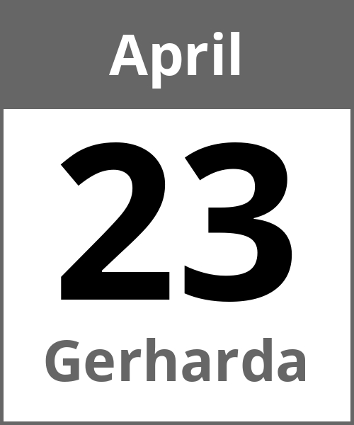 Feiertag Gerharda April 23.4.