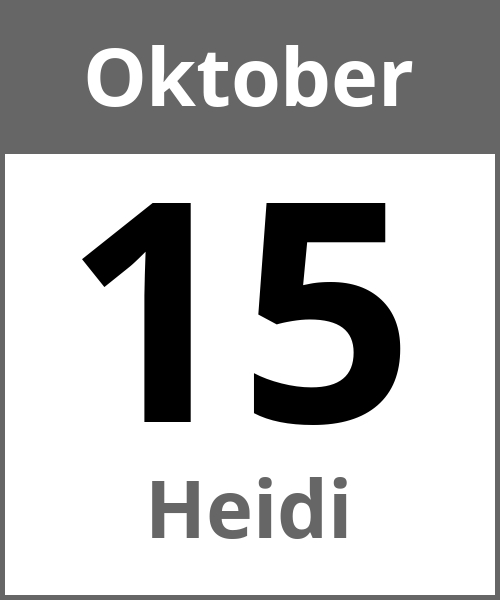 Feiertag Heidi Oktober 15.10.