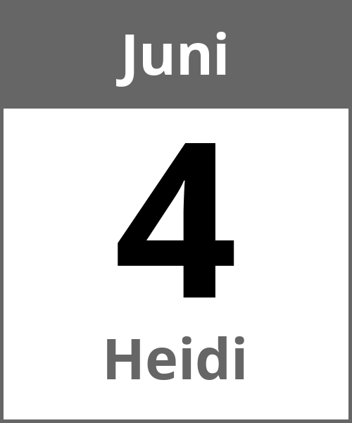 Feiertag Heidi Juni 4.6.