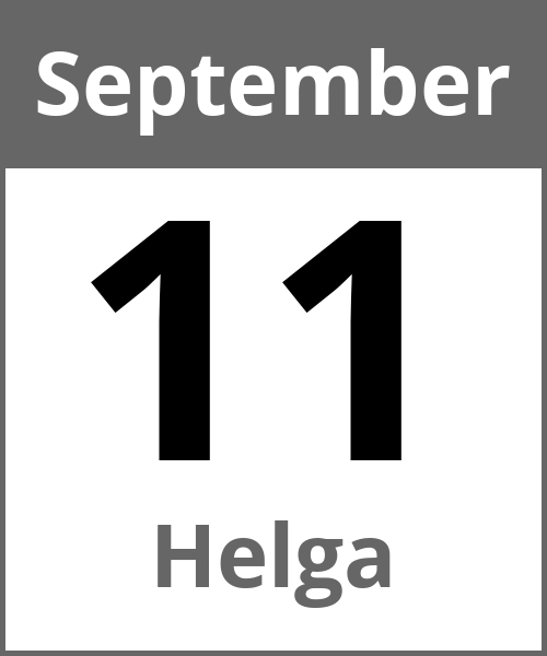 Feiertag Helga September 11.9.