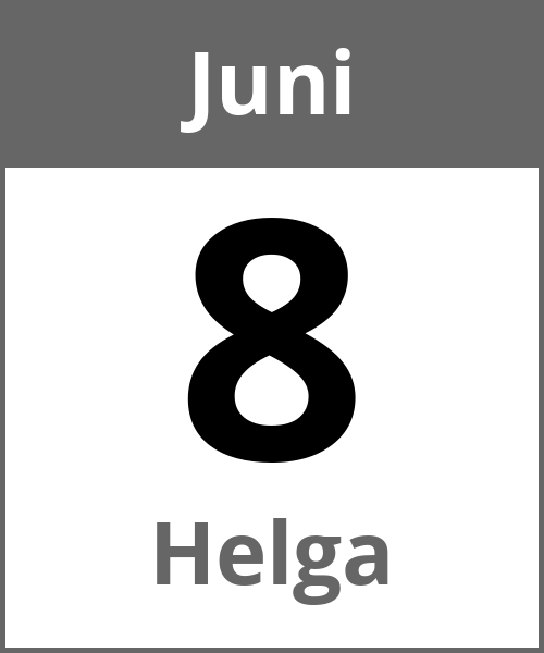 Feiertag Helga Juni 8.6.