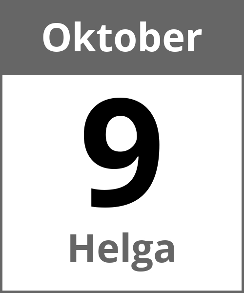 Feiertag Helga Oktober 9.10.