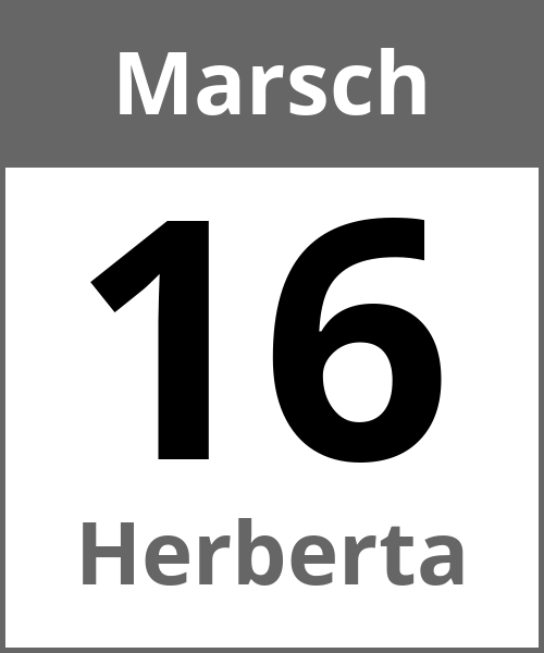 Feiertag Herberta Marsch 16.3.