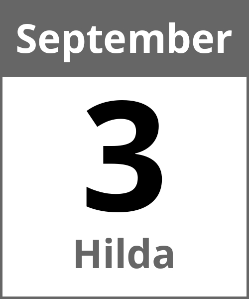 Feiertag Hilda September 3.9.