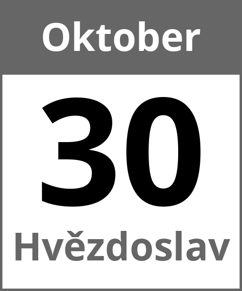 Feiertag Hvězdoslav Oktober 30.10.