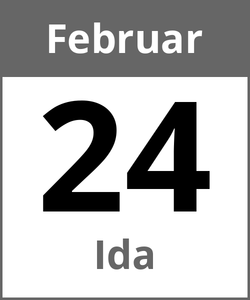 Feiertag Ida Februar 24.2.