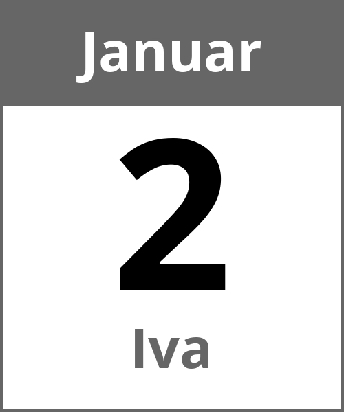 Feiertag Iva Januar 2.1.