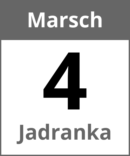 Feiertag Jadranka Marsch 4.3.