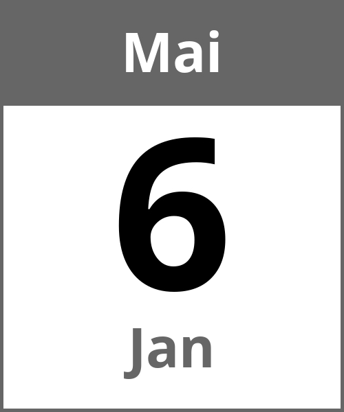 Feiertag Jan Mai 6.5.