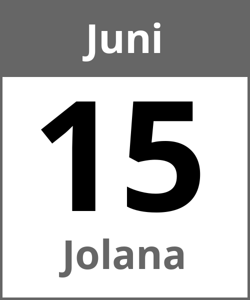 Feiertag Jolana Juni 15.6.