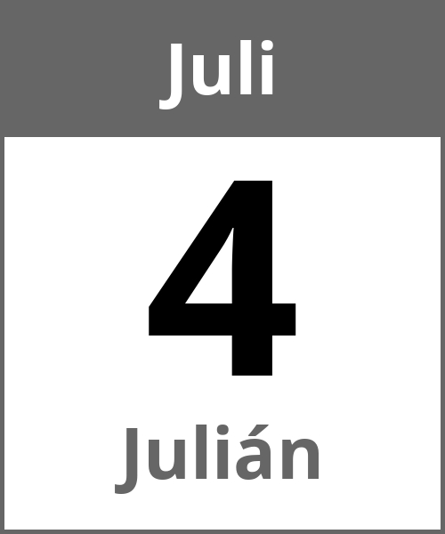 Feiertag Julián Juli 4.7.