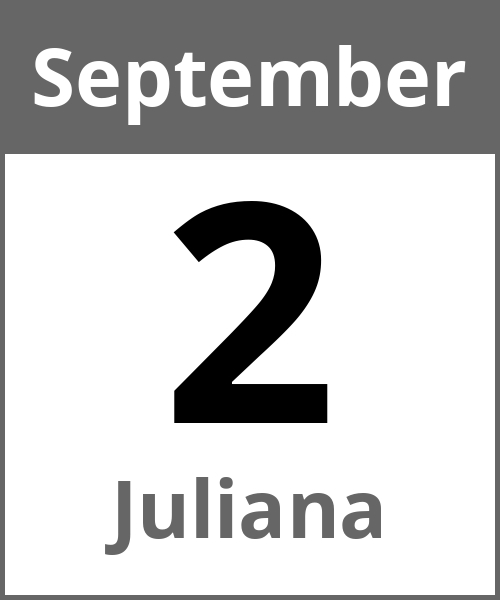 Feiertag Juliana September 2.9.