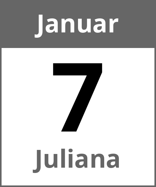 Feiertag Juliana Januar 7.1.