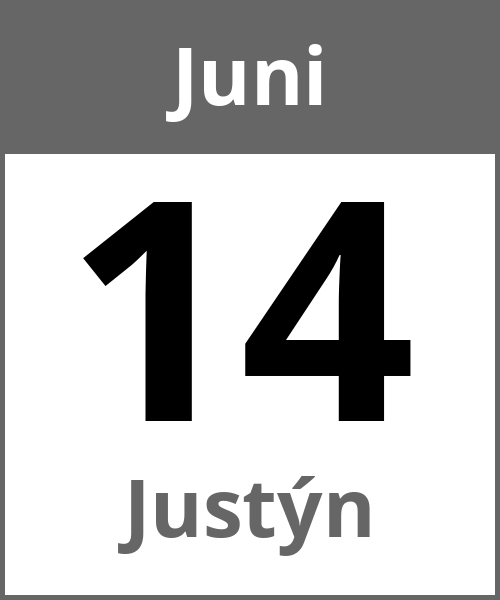 Feiertag Justýn Juni 14.6.