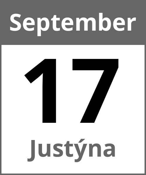 Feiertag Justýna September 17.9.