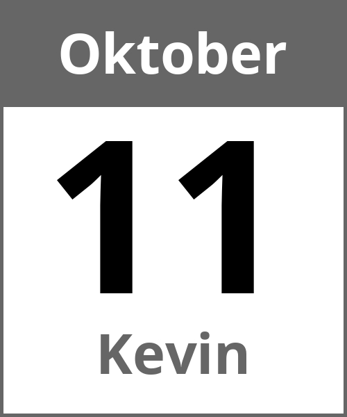 Feiertag Kevin Oktober 11.10.