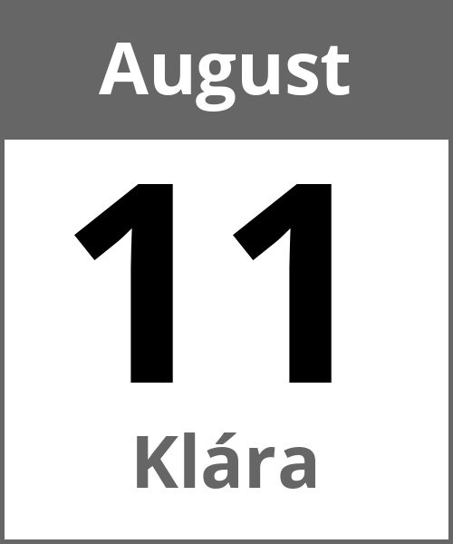 Feiertag Klára August 11.8.