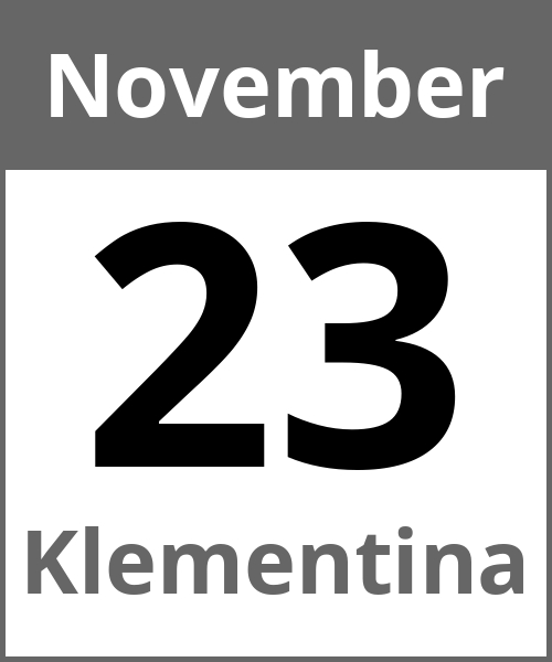 Feiertag Klementina November 23.11.