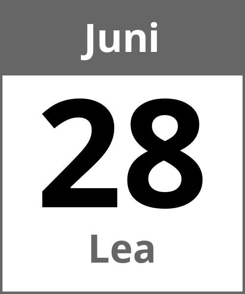 Feiertag Lea Juni 28.6.