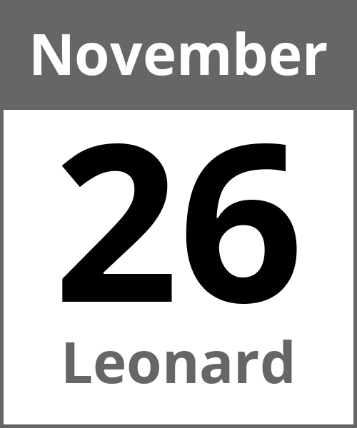 Feiertag Leonard November 26.11.