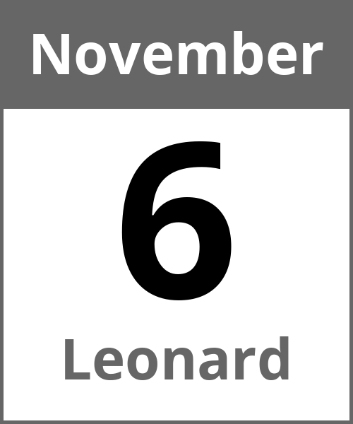 Feiertag Leonard November 6.11.