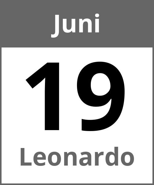 Feiertag Leonardo Juni 19.6.