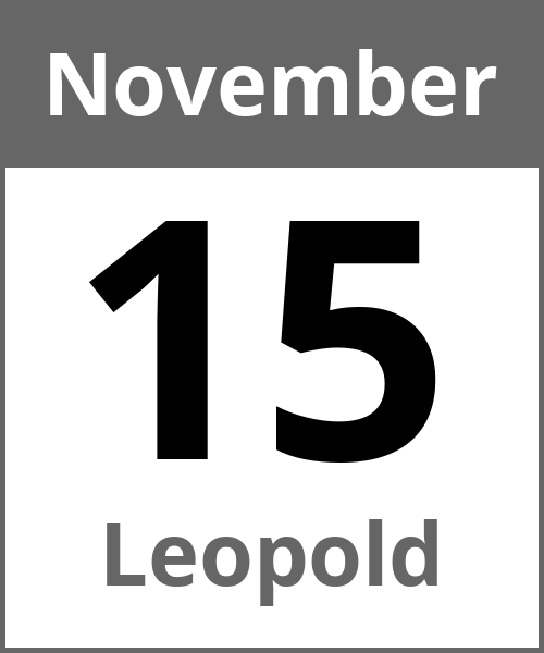 Feiertag Leopold November 15.11.