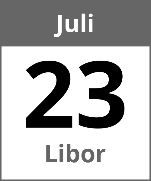 Feiertag Libor Juli 23.7.