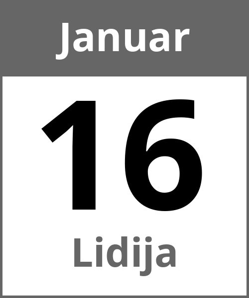 Feiertag Lidija Januar 16.1.