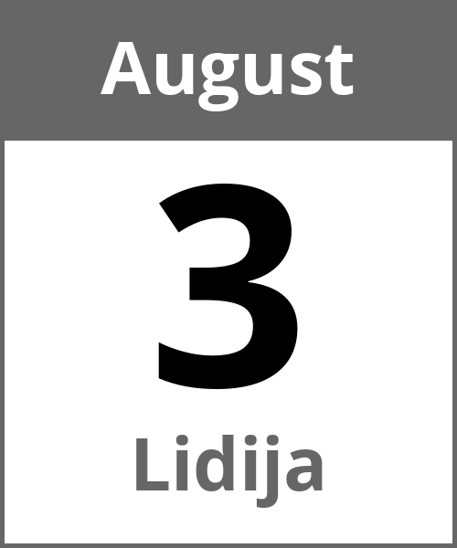 Feiertag Lidija August 3.8.