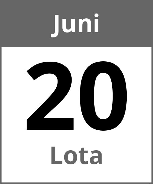 Feiertag Lota Juni 20.6.