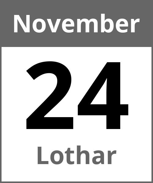 Feiertag Lothar November 24.11.