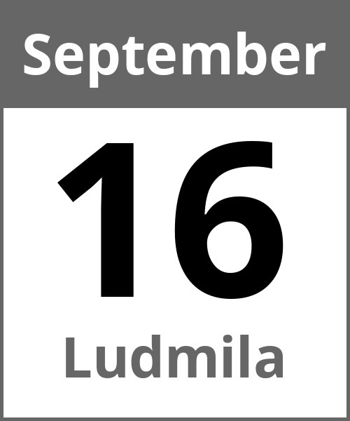 Feiertag Ludmila September 16.9.