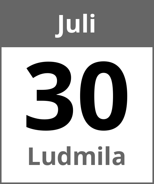 Feiertag Ludmila Juli 30.7.