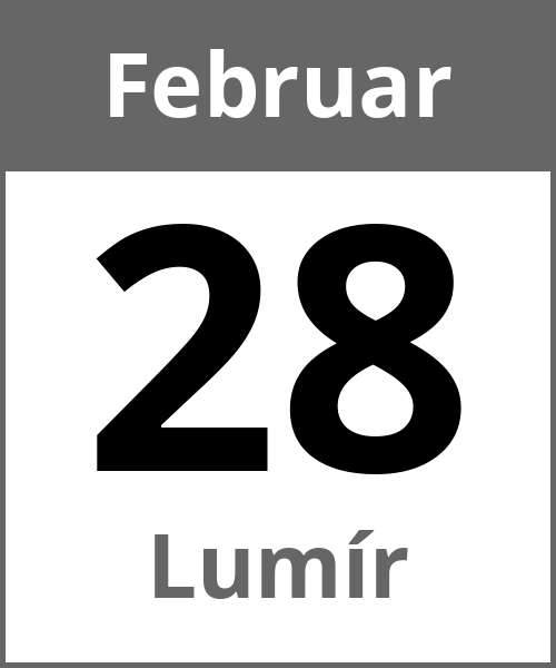 Feiertag Lumír Februar 28.2.