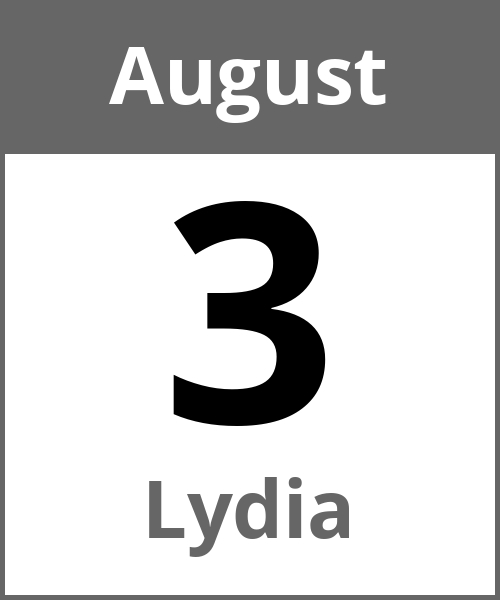 Feiertag Lydia August 3.8.