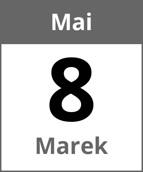 Feiertag Marek Mai 8.5.