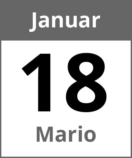 Feiertag Mario Januar 18.1.