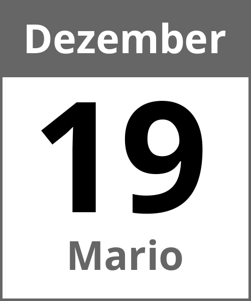 Feiertag Mario Dezember 19.12.