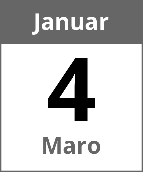 Feiertag Maro Januar 4.1.