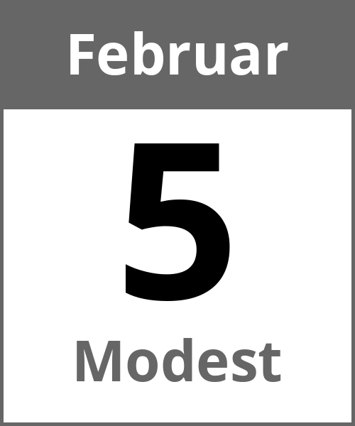 Feiertag Modest Februar 5.2.