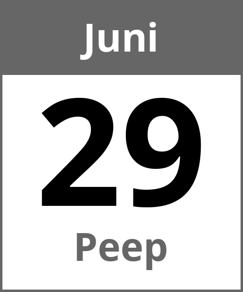 Feiertag Peep Juni 29.6.