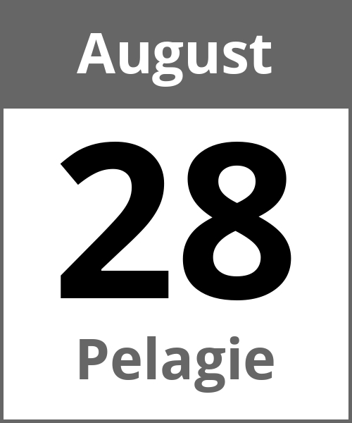 Feiertag Pelagie August 28.8.