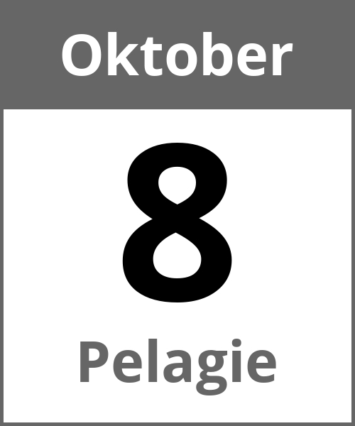 Feiertag Pelagie Oktober 8.10.