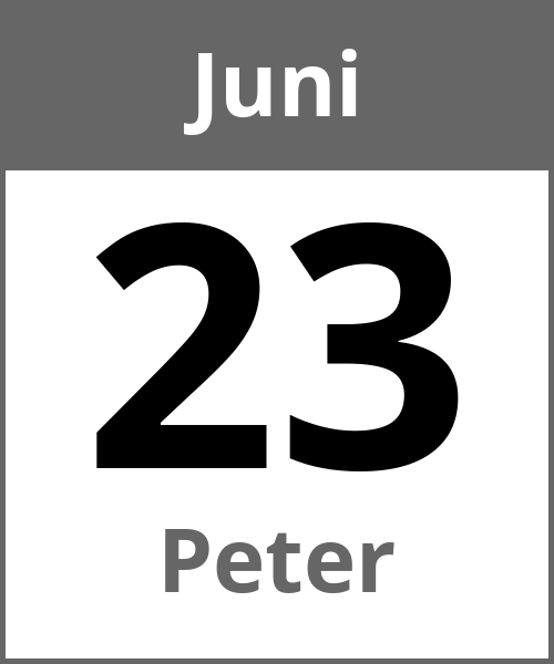 Feiertag Peter Juni 23.6.