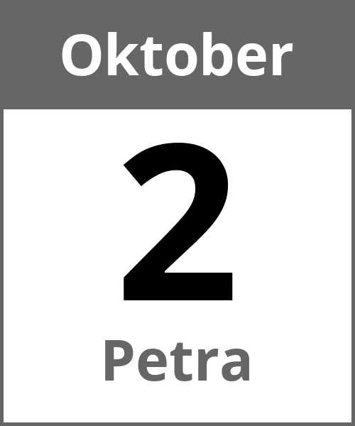 Feiertag Petra Oktober 2.10.