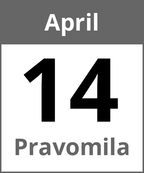 Feiertag Pravomila April 14.4.