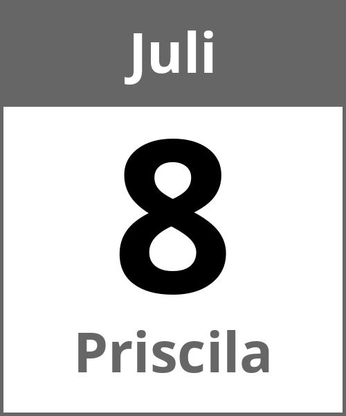 Feiertag Priscila Juli 8.7.